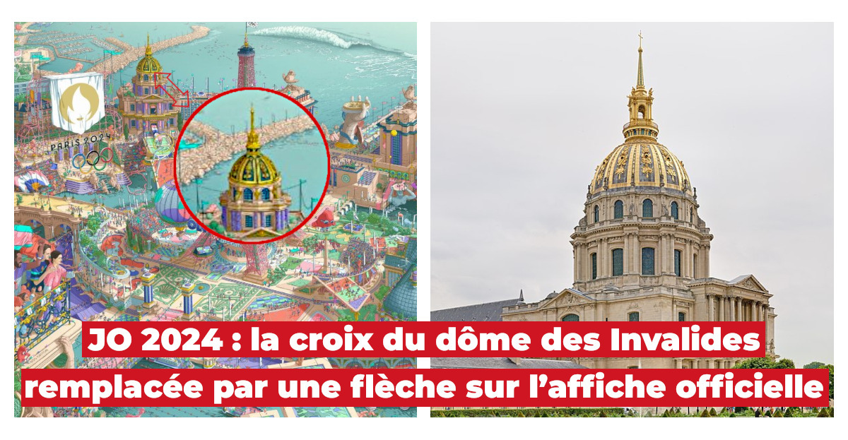 Invisibilisation révoltante de la croix des Invalides sur l'affiche officielle des Jeux Olympiques de Paris 2024