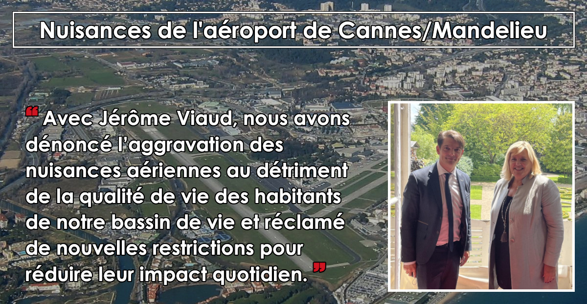 Aéroport de Cannes/Mandelieu : Michèle TABAROT et Jérôme VIAUD dénoncent l'aggravation des nuisances auprès du Ministre